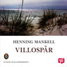Villospar (Sidetracked) (Unabridged) Audiobook, by Henning Mankell
