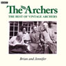 Vintage Archers: Brian and Jennifer Audiobook, by AudioGO Ltd