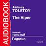 The Viper (Abridged) Audiobook, by Aleksey Tolstoy