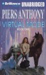 Virtual Mode: Mode Series, Book 1 (Unabridged) Audiobook, by Piers Anthony