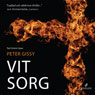 Vit sorg (White Grief) (Unabridged) Audiobook, by Peter Gissy