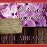 Vivas en su jardin (Alive in Their Garden): La verdadera historia de las hermanas Mirabal y su lucha por la libertad (Unabridged) Audiobook, by Dede Mirabal