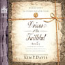 Voices of the Faithful - Book 2: Inspiring Stories of Courage from Christians Serving Around the World (Unabridged) Audiobook, by Kim P. Davis