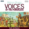 Voices of the Powerless: Boils and Buboes: Salisbury and the Great Plague Audiobook, by Melvyn Bragg