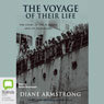 The Voyage of Their Life (Unabridged) Audiobook, by Diane Armstrong