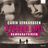 Vyssan lull (Hush Little Baby): Hammarbyserien #3 (Unabridged) Audiobook, by Carin Gerhardsen