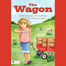 The Wagon: A Childs Journey to the Promised Land (Unabridged) Audiobook, by Tracy D. Kleypas