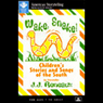 Wake, Snake! Childrens Stories and Songs of the South (Abridged) Audiobook, by J.J. Reneaux