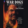 War Dogs (Abridged) Audiobook, by Keith Cory-Jones