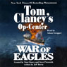 War of Eagles: Tom Clancys Op-Center #12 (Abridged) Audiobook, by Tom Clancy