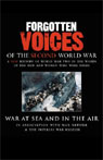 War at Sea and in the Air: Forgotten Voices of the Second World War (Abridged) Audiobook, by Max Arthur