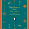 Washington Square (Abridged) Audiobook, by Henry James