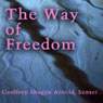 The Way of Freedom: Dongshans No Grass Audiobook, by Geoffrey Shugen Arnold Sensei