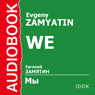We (Abridged) Audiobook, by Evgeny Zamyatin
