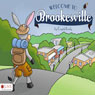 Welcome to Brookesville (Unabridged) Audiobook, by Crystal Lively