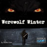 Werewolf Winter: A Short Story (Unabridged) Audiobook, by Walter Lazo