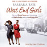 West End Girls (Abridged) Audiobook, by Barbara Tate
