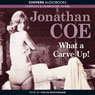 What a Carve Up! (Unabridged) Audiobook, by Jonathan Coe