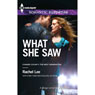 What She Saw: Conard County, Book 31 (Unabridged) Audiobook, by Rachel Lee