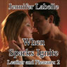 When Sparks Ignite: Leather and Pleasure 2 (Unabridged) Audiobook, by Jennifer Labelle