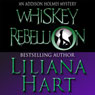 Whiskey Rebellion (Unabridged) Audiobook, by Liliana Hart