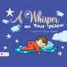 A Whisper on Your Pillow (Unabridged) Audiobook, by Deanne Maynard