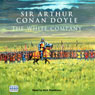 The White Company (Unabridged) Audiobook, by Arthur Conan Doyle
