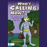Whos Calling Now?: Dr. Higgins and the Story of Mrs. Bea (Unabridged) Audiobook, by Dixon Romney