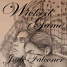 Wicked Game (Unabridged) Audiobook, by Jade Falconer