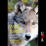 Wild Justice: The Moral Lives of Animals (Unabridged) Audiobook, by Marc Bekoff