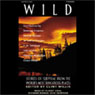 Wild: Stories of Survival from the Worlds Most Dangerous Places (Unabridged Selections) (Unabridged) Audiobook, by Jack London