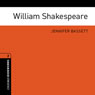 William Shakespeare: Oxford Bookworms Library (Unabridged) Audiobook, by Jennifer Bassett