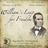 Williams Leap for Freedom (Dramatized) Audiobook, by Renee Pringle