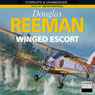 Winged Escort (Unabridged) Audiobook, by Douglas Reeman