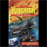 Wingman #10: War of the Sun (Abridged) Audiobook, by Mack Maloney