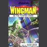 Wingman Collection II: Books 5-8 (Abridged) Audiobook, by Mack Maloney