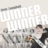 Winner Winner Audiobook, by Jessi Campbell