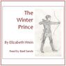 The Winter Prince (Unabridged) Audiobook, by Elizabeth E. Wein