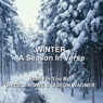 Winter: A Season In Verse (Unabridged) Audiobook, by Unspecified