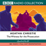 The Witness for the Prosecution (Dramatised) Audiobook, by Agatha Christie
