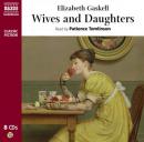 Wives and Daughters (Abridged) Audiobook, by Elizabeth Gaskell