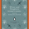 Wives and Daughters (Abridged) Audiobook, by Elizabeth Gaskell
