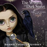The Wizard of Dark Street: An Oona Crate Mystery (Unabridged) Audiobook, by Shawn Thomas Odyssey