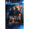 The Wolf Prince (Unabridged) Audiobook, by Karen Whiddon