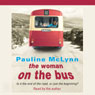 The Woman on the Bus (Unabridged) Audiobook, by Pauline McLynn
