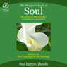 The Womans Book of Soul: Meditations for Courage, Confidence, and Spirit (Abridged) Audiobook, by Sue Patton Thoele
