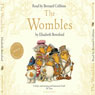 The Wombles (Unabridged) Audiobook, by Elisabeth Beresford