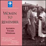Women to Remember (Abridged) Audiobook, by Kathryn Tucker Windham