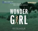 Wonder Girl: The Magnificent Sporting Life of Babe Didrikson Zaharias (Unabridged) Audiobook, by Don Van Natta Jr.