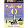 The Wonderful O (Unabridged) Audiobook, by James Thurber